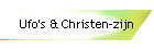 Ufo's & Christen-zijn
